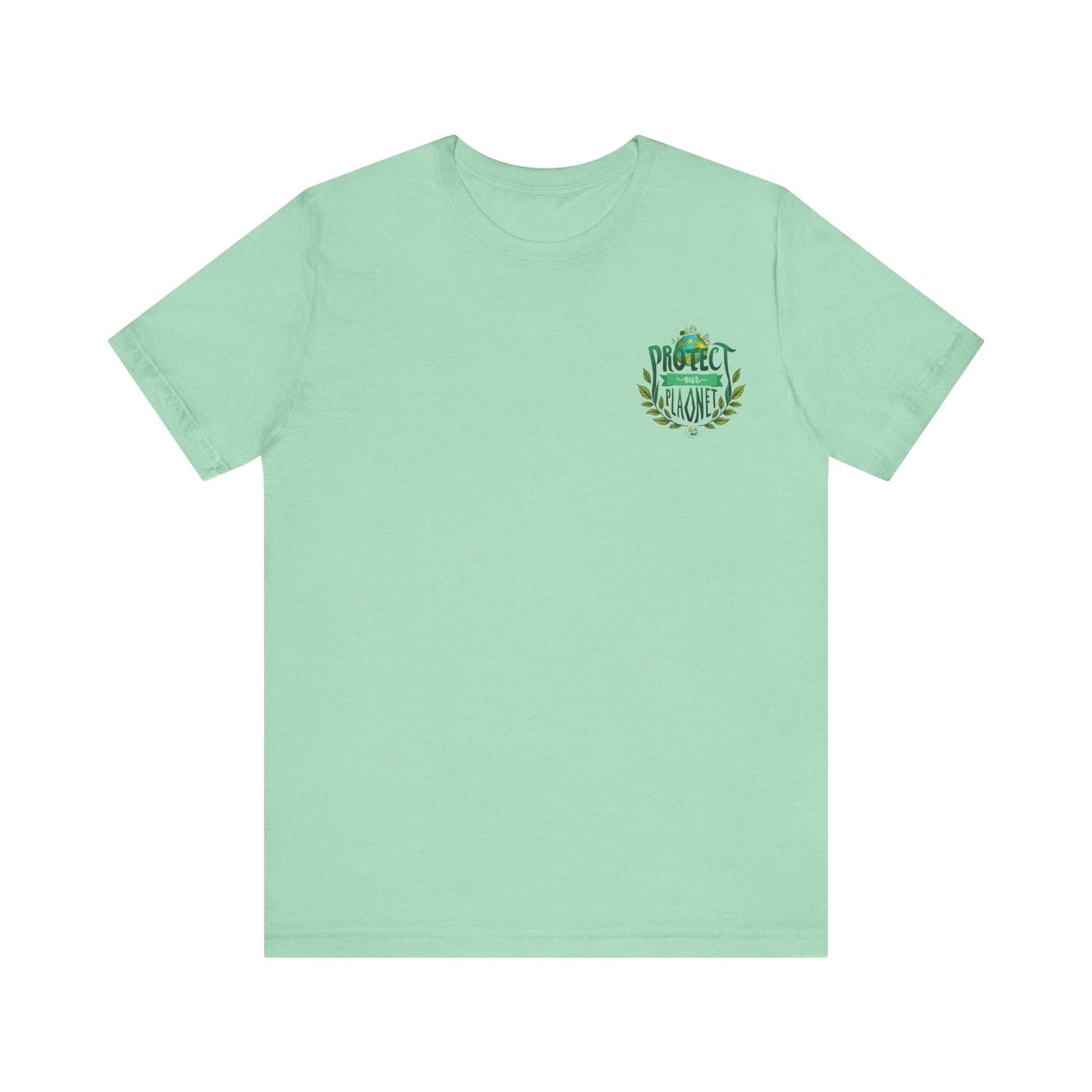 Protect The Planet Activism Tee